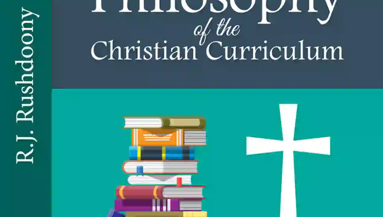 The Philosophy of the Christian Curriculum Audiobook Cover AUDIBLE EDITION 800x800